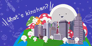 what's KINCHAN?